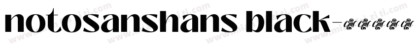 notosanshans black字体转换